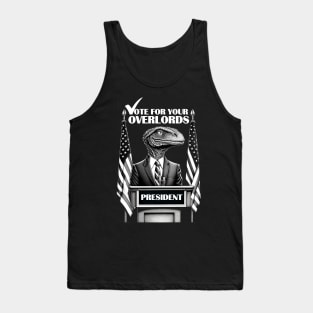 Vote For Your Reptilian Overlords Tank Top